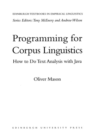 Programming For Corpus Linguistics How To Do Text Analysis With Java ...