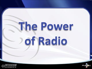 The Power of Radio