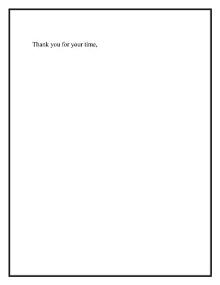 Thank you for your time,
 