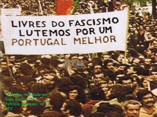 FIMTrabalho realizado por:Inês Bastos, nº8Patrícia Marques, nº199ºC