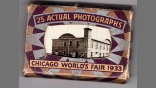 25 Actual Photographs Chicago World's Fair 1933