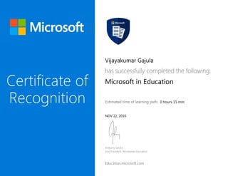 Vijayakumar Gajula
Microsoft in Education
3 hours 15 min
NOV 22, 2016
 