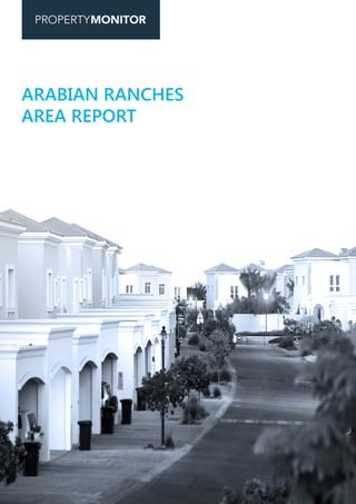 ARABIAN RANCHES
AREA REPORT
 
