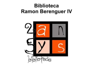 Biblioteca Ramon Berenguer IV 