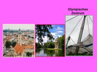 Olympisches
Zentrum
 
