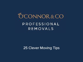 25 Clever Moving Tips
 