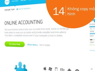 14
14 Không copy mô
hình
 