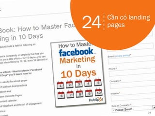 24
24 Cần có landing
pages
 