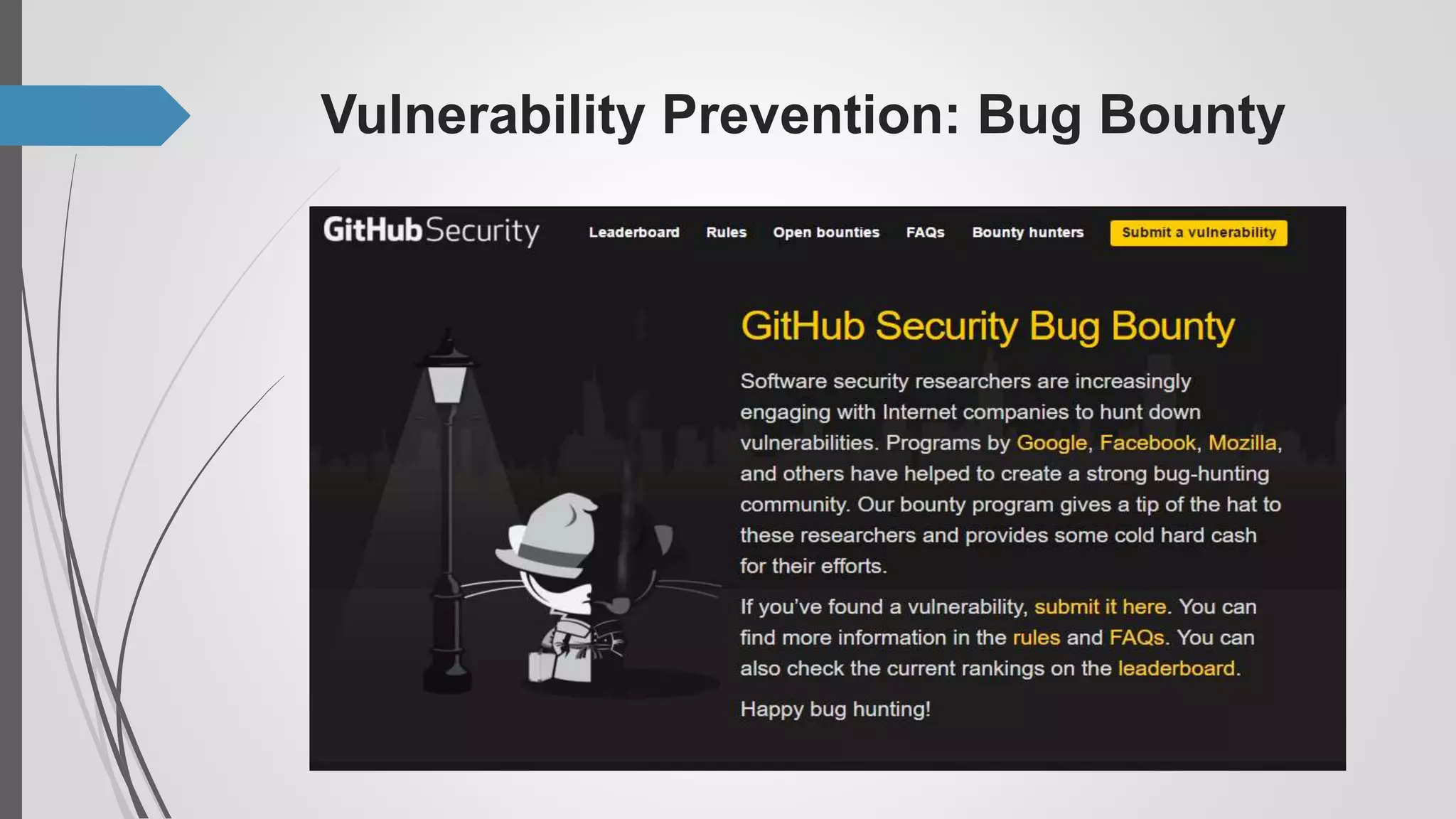 Vulnerability Prevention: Bug Bounty
 