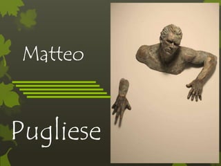 Matteo
Pugliese
 