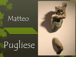 Matteo
Pugliese
 