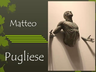 Matteo
Pugliese
 