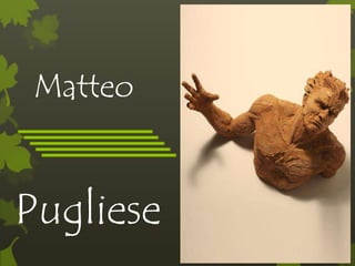 Matteo
Pugliese
 