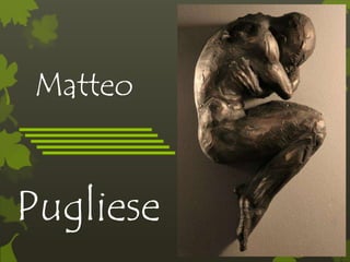 Matteo
Pugliese
 