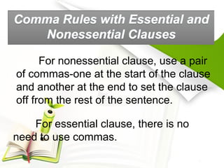 Eng7 Essential And Nonessential Clauses