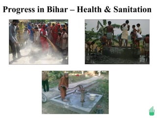 Progress in Bihar – Health & Sanitation
 