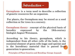 Presentation on Germplasm Conservation