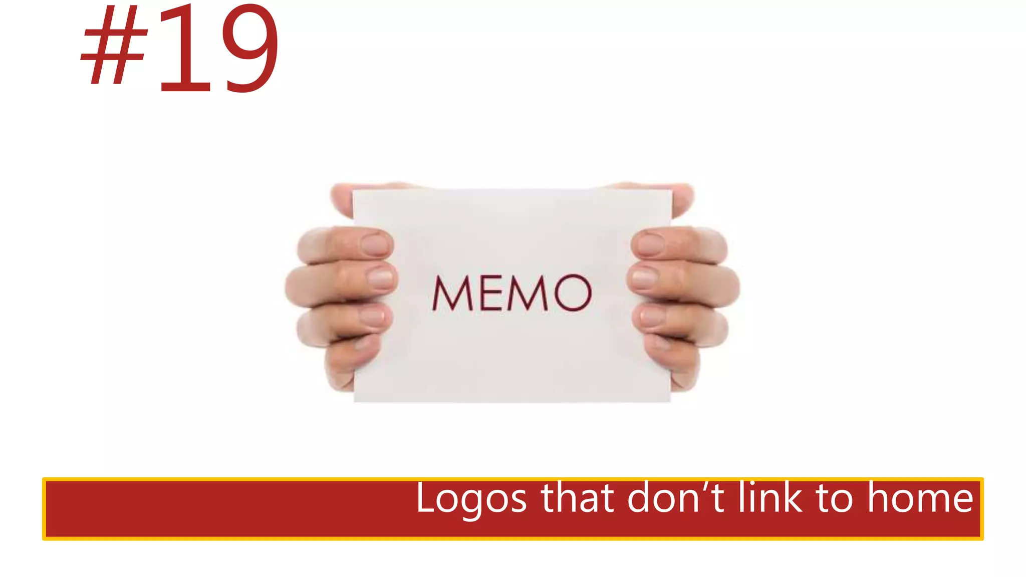 #19
Logos that don’t link to home
 