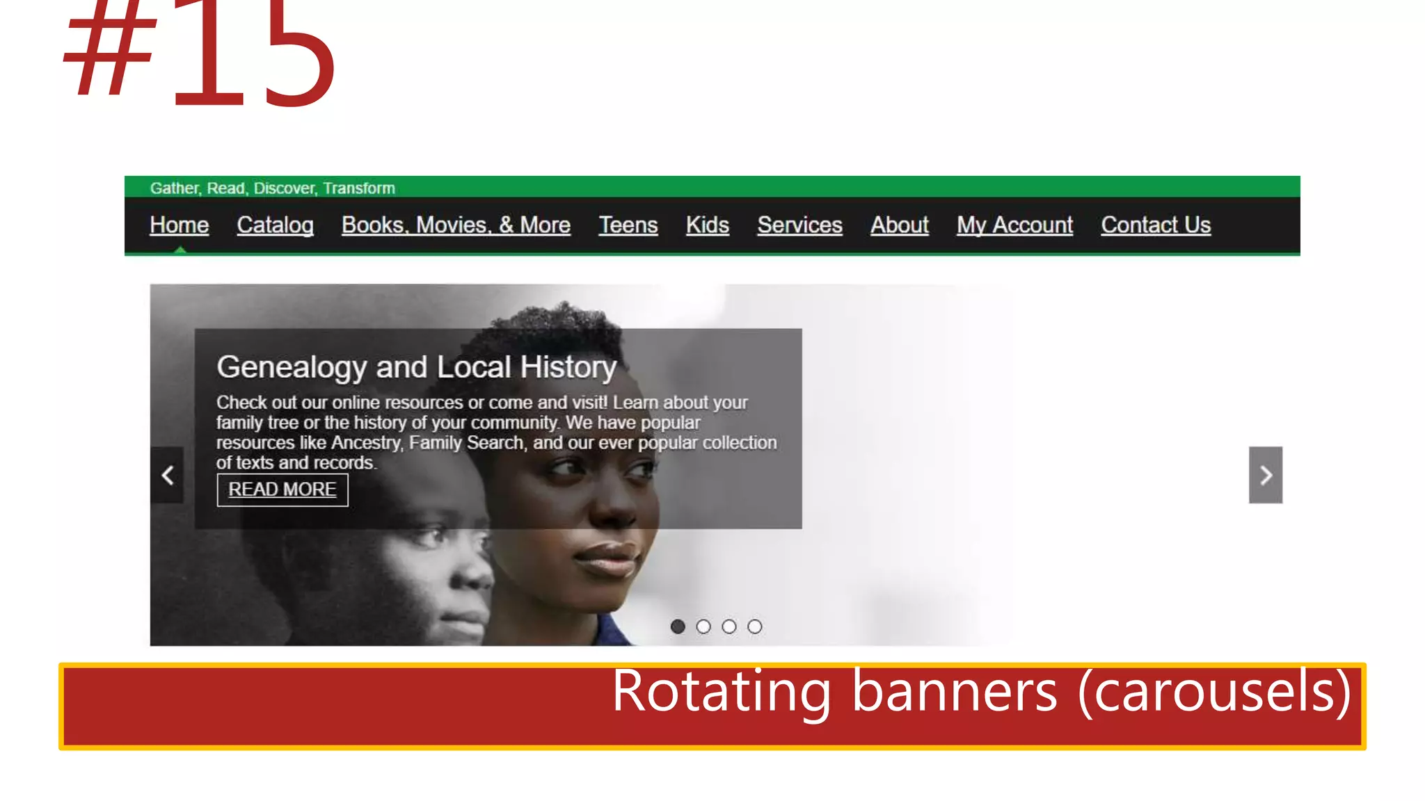 #15
Rotating banners (carousels)
 