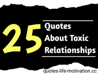 25 Quotes About Toxic Relationships