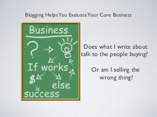25 Reasons Your Business Needs To Blog