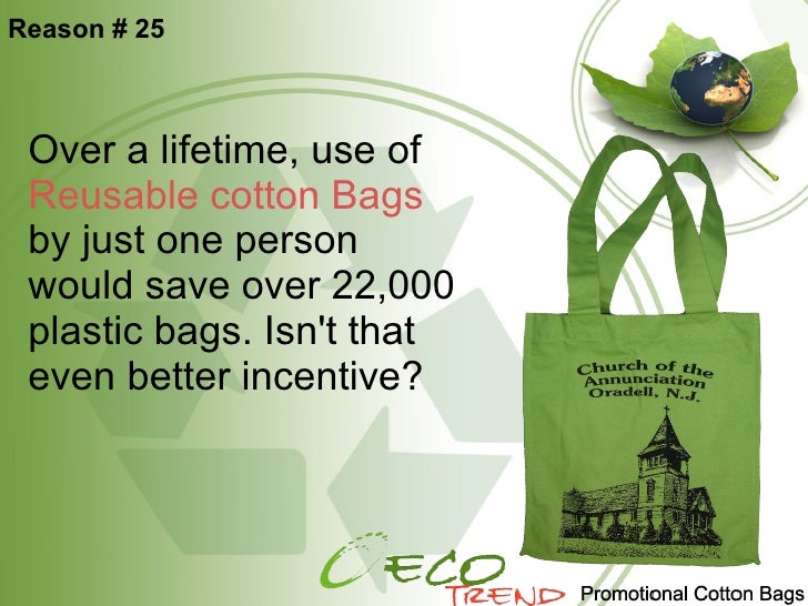 25 Reason To Go For Reusable Cotton Bags