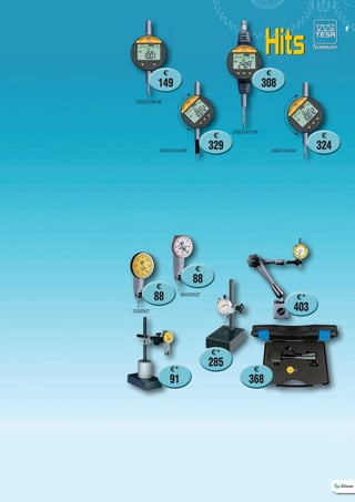 9

€

€

149

308

DIGICO 205 MI

€

DIGICO 410 MI

329

DIGICO 505 MIE

€

324

DIGICO 605 MI

€

88

€

88

SWISSTAST

€*

403

TESATAST

€*

€*

91

285

€

368

 