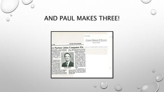 AND PAUL MAKES THREE!
 