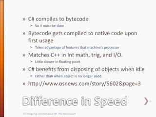 25 things i’ve learned about c# | PPT