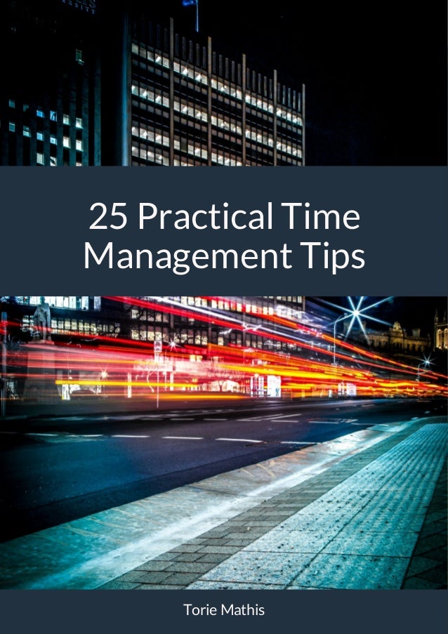 25 Practical Time Management Tips
