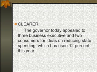 CLEARER The governor today appealed to three business executive and two consumers for ideas on reducing state spending, which has risen 12 percent this year. 