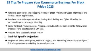25 Tips To Prepare Your Ecommerce Business For Black Friday 2023.pptx
