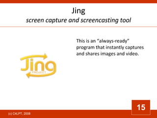 Jing screen capture and screencasting tool This is an “always-ready” program that instantly captures and shares images and...