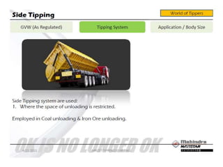 Mahindra TORRO 25 Ton Capacity Tippers Specs | PPT