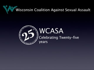 WCASA 25th Anniversary – Timeline