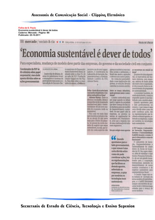 Folha de S. Paulo
Economia sustentável é dever de todos
Caderno: Mercado - Página: B8
Publicado: 25-10-2011
 