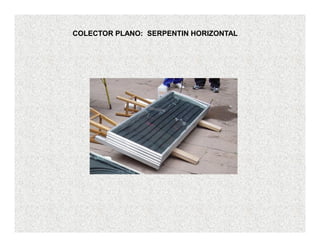 COLECTOR PLANO: SERPENTIN HORIZONTAL
 