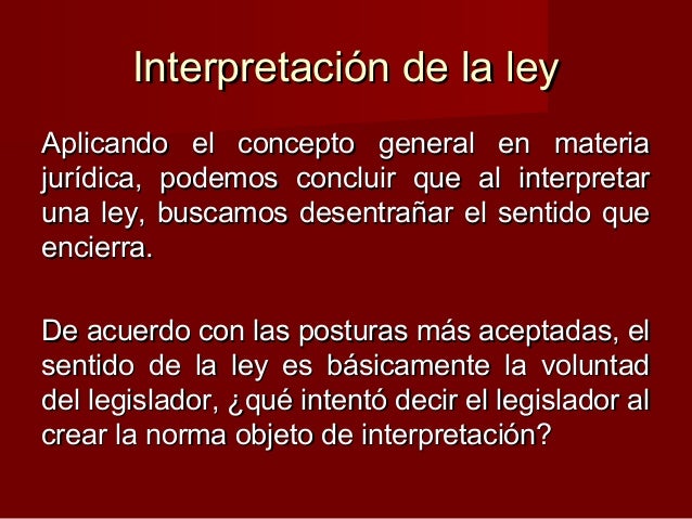 interpretación e integración juridica