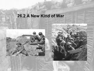26.2 A New Kind of War
 