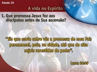 A Vida no Espírito - Ouvindo a Voz de Deus, Estudo Bíblico, Igreja Adventista