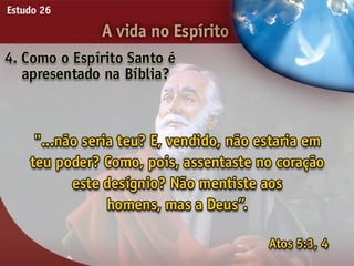 A Vida no Espírito - Ouvindo a Voz de Deus, Estudo Bíblico, Igreja Adventista