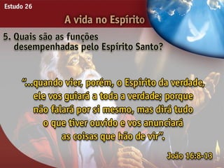 A Vida no Espírito - Ouvindo a Voz de Deus, Estudo Bíblico, Igreja Adventista