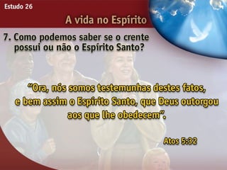 A Vida no Espírito - Ouvindo a Voz de Deus, Estudo Bíblico, Igreja Adventista