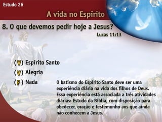 A Vida no Espírito - Ouvindo a Voz de Deus, Estudo Bíblico, Igreja Adventista