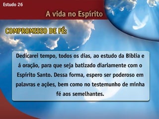 A Vida no Espírito - Ouvindo a Voz de Deus, Estudo Bíblico, Igreja Adventista
