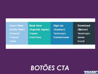 BOTÕES CTA
 