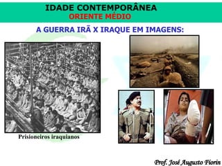 A GUERRA IRÃ X IRAQUE EM IMAGENS: Prisioneiros iraquianos 