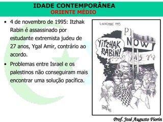 4 de novembro de 1995: Itzhak Rabin é assassinado por estudante extremista judeu de 27 anos, Ygal Amir, contrário ao acordo.  Problemas entre Israel e os palestinos não conseguiram mais encontrar uma solução pacífica.  