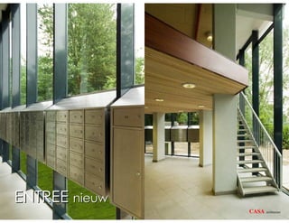 ENTREE nieuw
               CASA   architecten
 