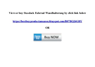 Stasdock Fahrrad Wandhalterung
